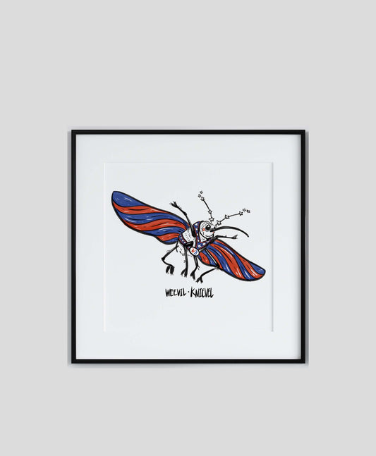 Weevil Knievel Print